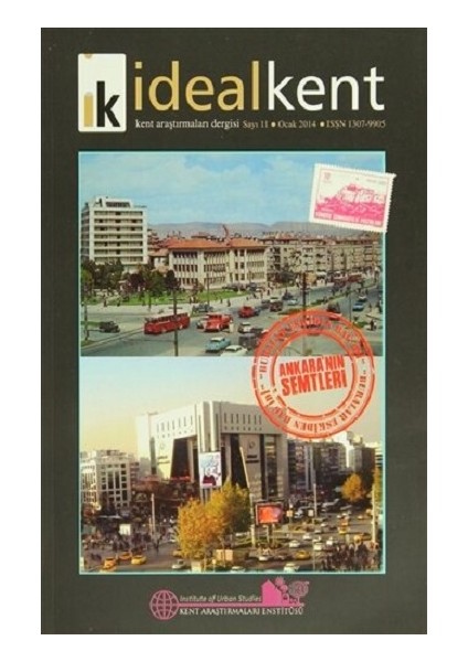 Ideal Kent - Kent Araştırmaları Dergisi Sayı: 11
