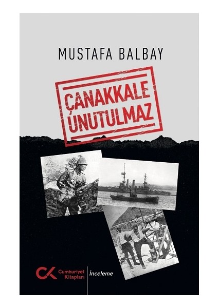 Çanakkale Unutulmaz