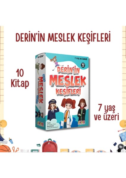 Derin'nin Meslek Keşifleri