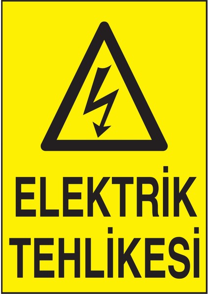 Elektrik-Tehlikesi 21X30CM Boyut Folyo Baskı Dekote