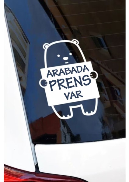Arabada Prens Var Beyaz Renk Etiket Sticker 17X13 cm
