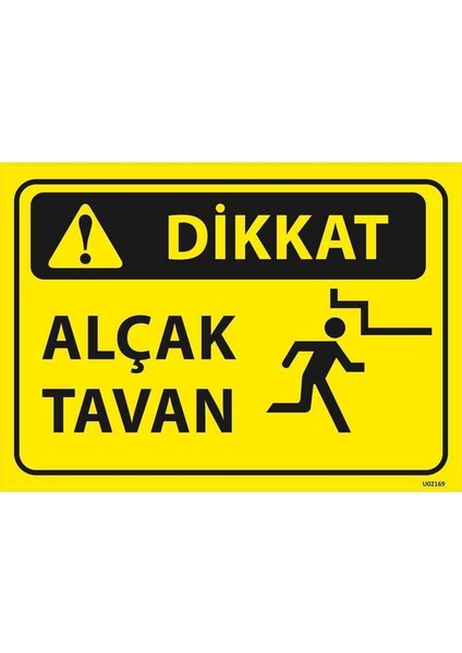 Dikkat Alçak Tavan Ölçü 25*35 Dekote