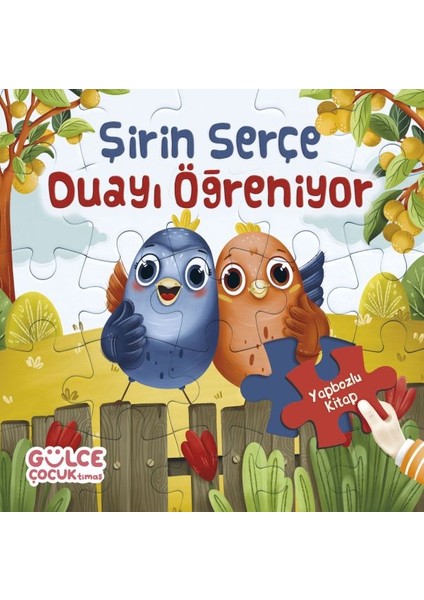 Şirin Serçe Duayı Öğreniyor - Yapbozlu Kitap 4