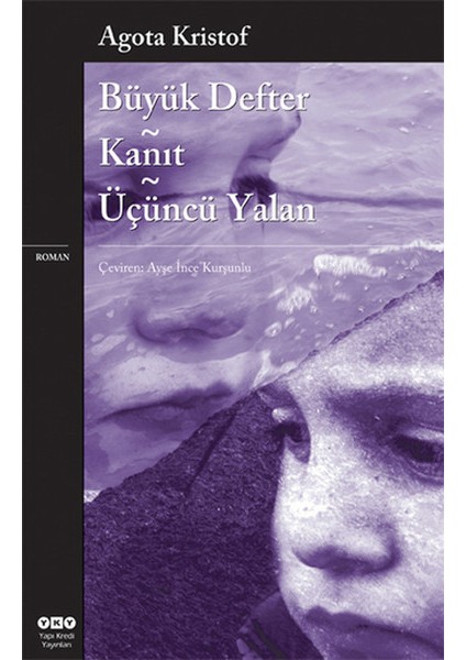 Büyük Defter - Kanıt - Üçüncü Yalan