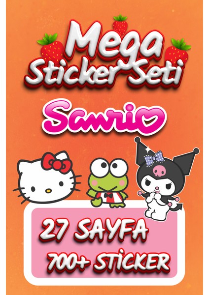 Sanrio Sticker Set 700 Adet Hello Kitty Kuromi 27 Sayfa Renkli Tasarımlar fiyatları