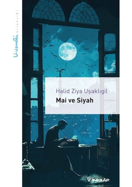 Mai ve Siyah - Livaneli Kitaplığı