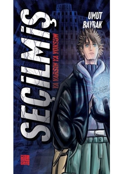 Seçilmiş – Ya Varsın Ya Yoksun