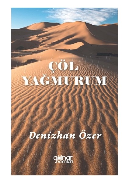 Çöl Yağmurum