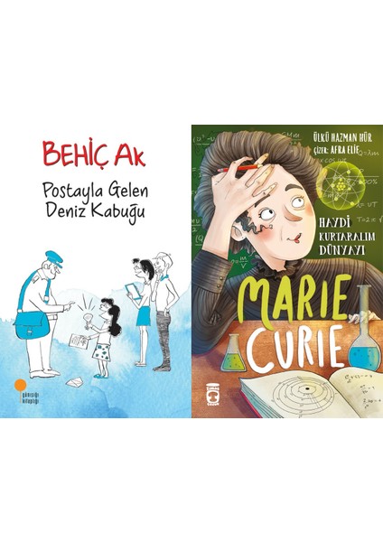 Postayla Gelen Deniz Kabuğu (Behiç Ak) ve Marie Curie - Haydi Kurtaralım Dünyayı 1