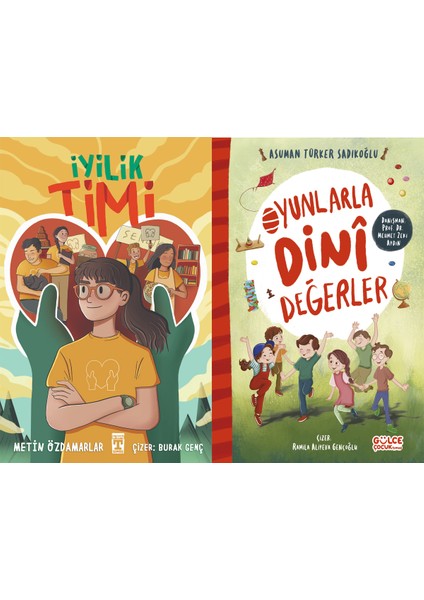 Iyilik Timi (Metin Özdamarlar) ve Oyunlarla Dini Değerler (Asuman Sadıkoğlu)