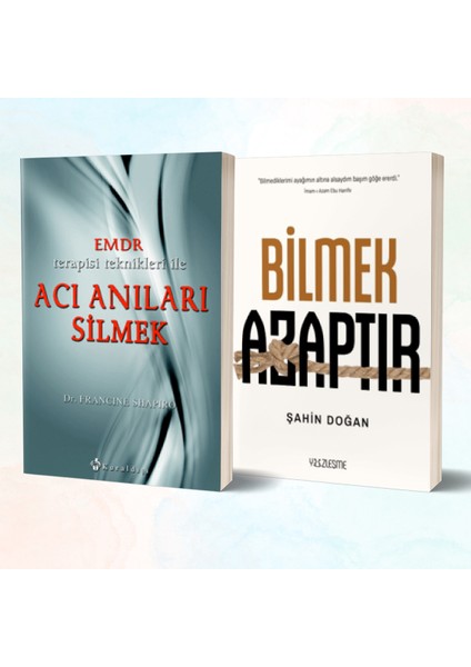 Emdr Terapisi Teknikleri ile Acı Anıları Silmek - Bilmek Azaptır