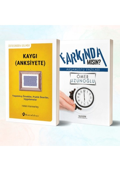 Kaygı (Anksiyete) - Farkında Mısın?