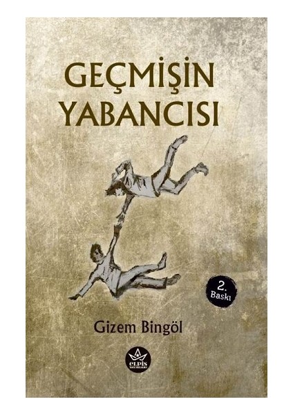 Geçmişin Yabancısı