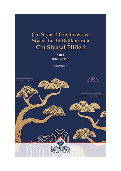 Çin Siyasal Düşüncesi ve Siyasi Tarihi Bağlamında Çin Siyasal Elitleri