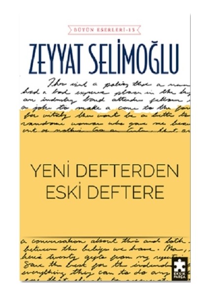 Yeni Defterden Eski Deftere