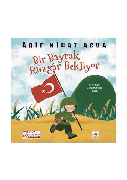 Bir Bayrak Rüzgar Bekliyor