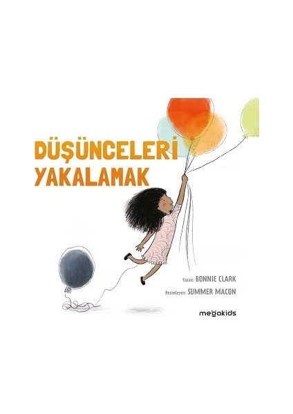 Düşünceleri Yakalamak