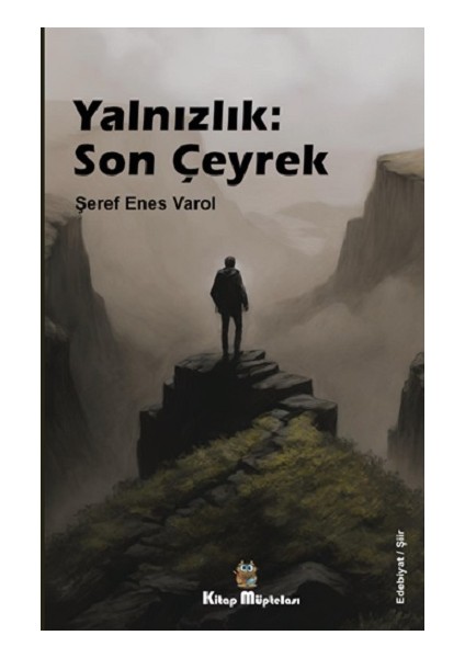 Yalnızlık: Son Çeyrek