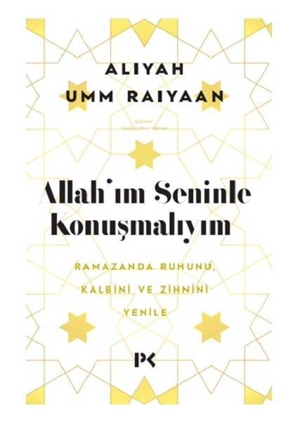 Allah'ım Seninle Konuşmalıyım