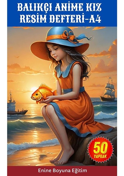 Balıkçı Anime Kız Resim Defteri (Orta Boy)