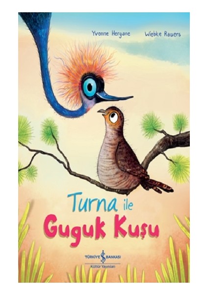 Turna Ile Guguk Kuşu
