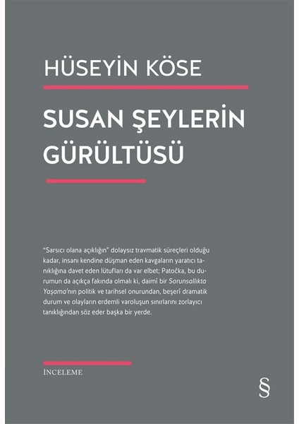 Susan Şeylerin Gürültüsü