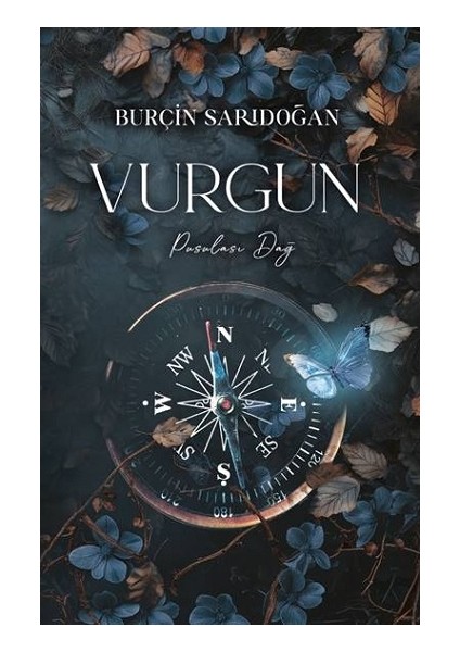Vurgun – 2 Pusulası Dağ (Ciltli)