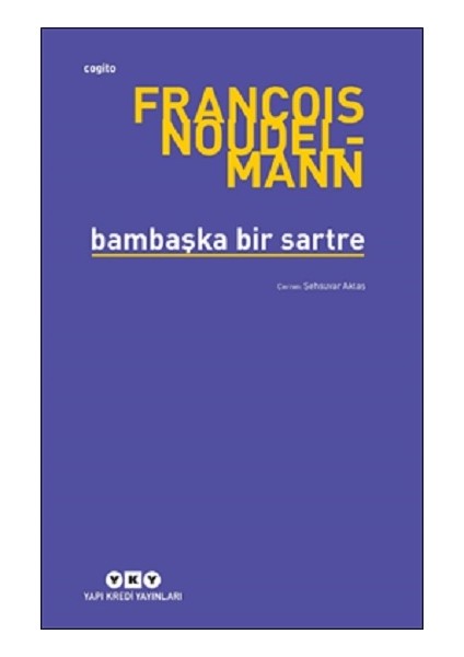 Bambaşka Bir Sartre