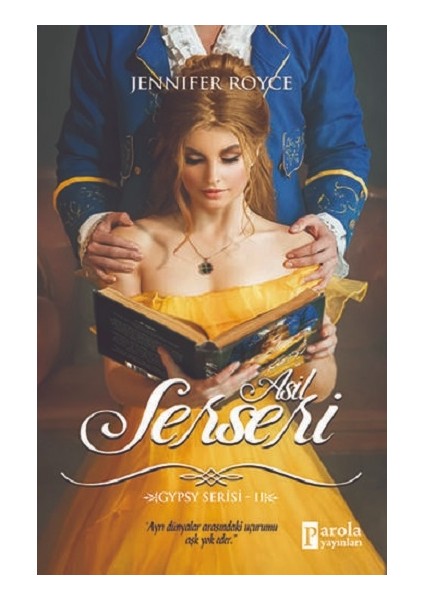 Asil Serseri - Gypsy Serisi 2