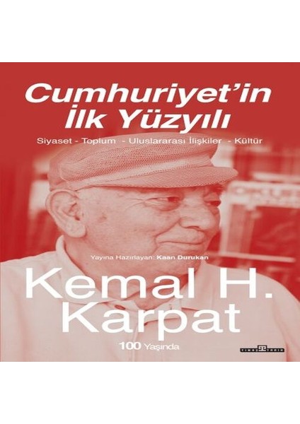 Cumhuriyet In Ilk Yüzyılı