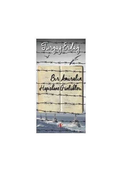 Bir Amiralin Hapishane Günlükleri