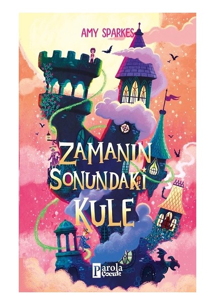 Zamanın Sonundaki Kule