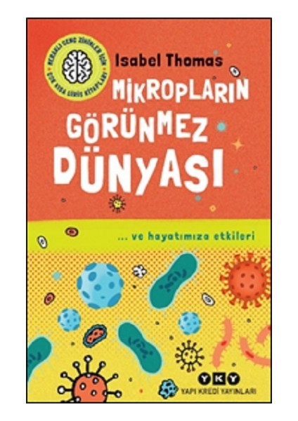 Meraklı Genç Zihinler Için Çok Kısa Giriş Kitapları Mikropların Görünmez Dünyası
