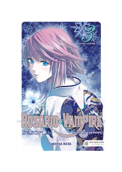 Rosario ve Vampire - Sezon 2 - Cilt 3