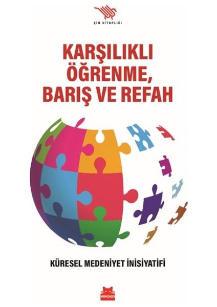 Karşılıklı Öğrenme, Barış ve Refah