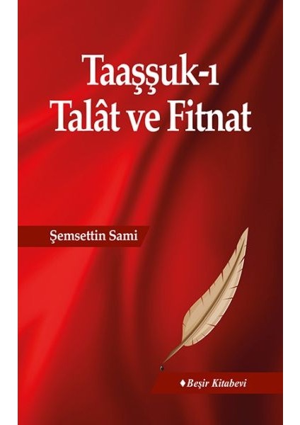 Taaşşuk-I Talat ve Fitnat