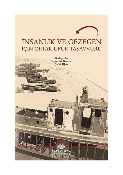 Insanlık ve Gezegen Için Ortak Ufuk Tasavvuru