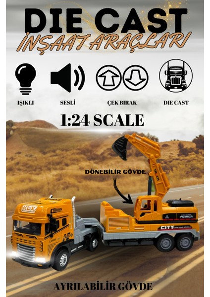 Kepçe Iş Makinası 1:24 Işıklı Müzikli Çek Bırak 30 cm Die Cast