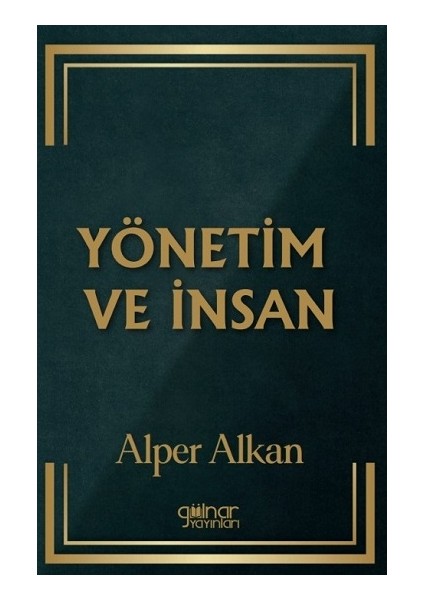 Yönetim ve Insan