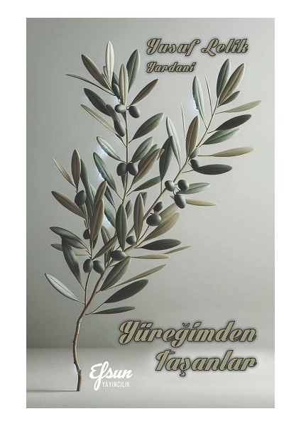 Yüreğimden Taşanlar