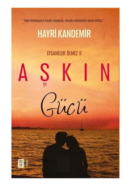Aşkın Gücü