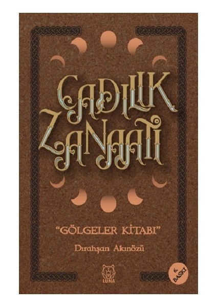 Cadılık Zanaatı - Gölgeler Kitabı