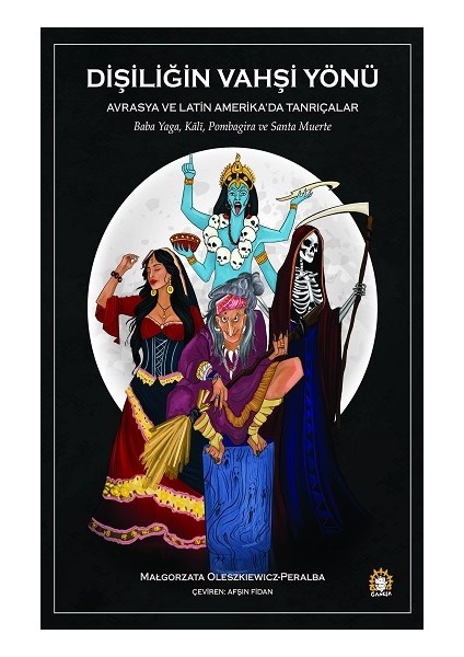 Dişiliğin Vahşi Yönü