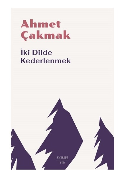 Iki Dilde Kederlenmek