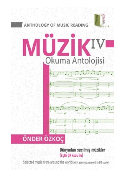 Müzik Okuma Antolojisi 4 / Anthology Of Music Reading 4