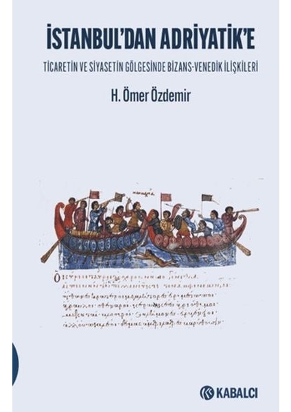 Istanbul’dan Adriyatik'e