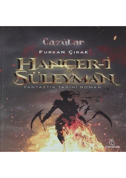 Hançer-I Süleyman - Cazülar