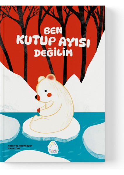 Canan Ova - Ben Kutup Ayısı Değilim