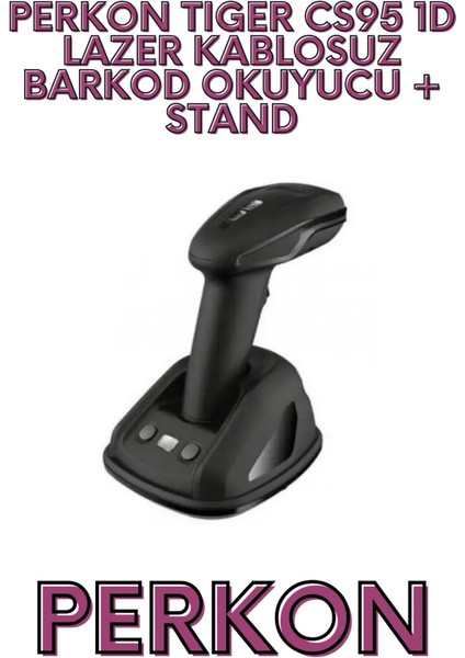 Tıger CS95 1d Lazer Kablosuz Barkod Okuyucu + Stand