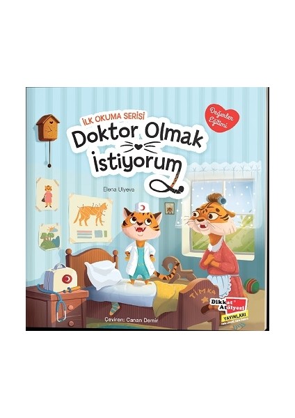Doktor Olmak Istiyorum Değerler Eğitimi Ilk Okuma Serisi